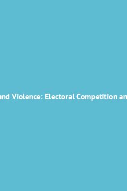 Votes and Violence Electoral Competition and Ethnic Riots in India Doc