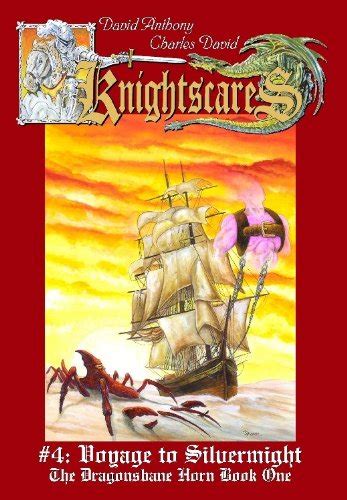 Voyage to Silvermight An Epic Fantasy Adventure Series Knightscares 4