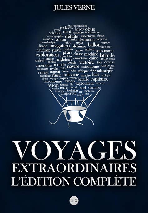 Voyages Extraordinaires L Edition Complète French Edition