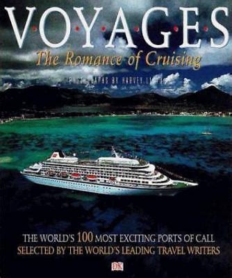 Voyages The Romance of Cruising Epub