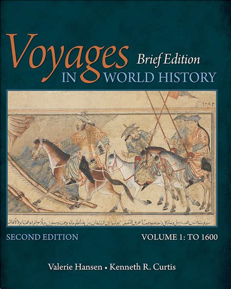 Voyages in World History, Volume I, Brief Ebook Reader