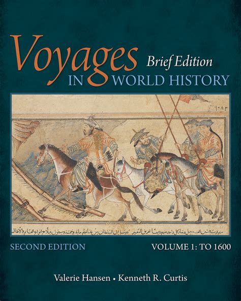 Voyages in World History, Volume I, Brief Ebook Reader