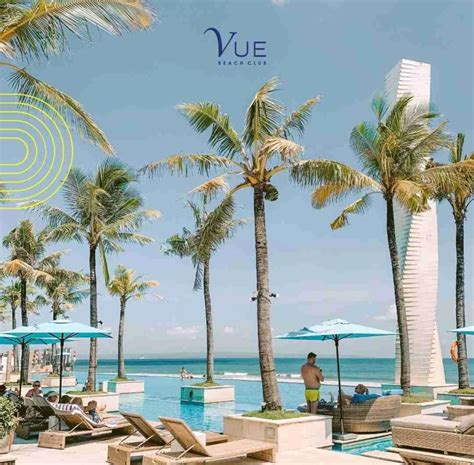 Vue Beach Club Canggu: A Tropical Paradise for Sun, Sand, and Fun