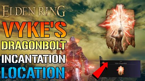 Vyke's Dragonbolt: A Comprehensive Guide to the Elden Ring Incantation