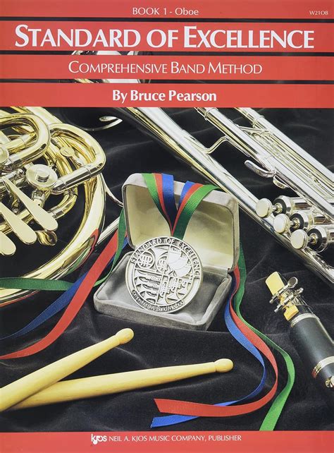 W21OB Standard of Excellence Original Book 1 Oboe Standard of Excellence Comprehensive Band Method