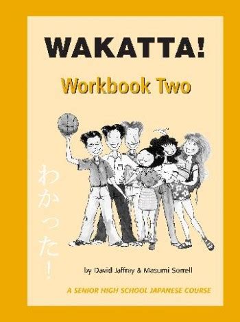 WAKATTA WORKBOOK 2 ANSWERS Ebook Doc