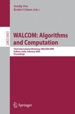 WALCOM: Algorithms and Computatio Third International Workshop, WALCOM 2009, Kolkata, India, Februar Kindle Editon