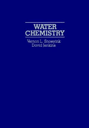 WATER CHEMISTRY SNOEYINK AND JENKINS Ebook Doc