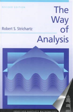 WAY OF ANALYSIS STRICHARTZ SOLUTIONS MANUAL Ebook Doc