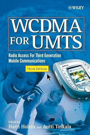 WCDMA for UMTS Radio Access for third Generation Mobile Communications Doc