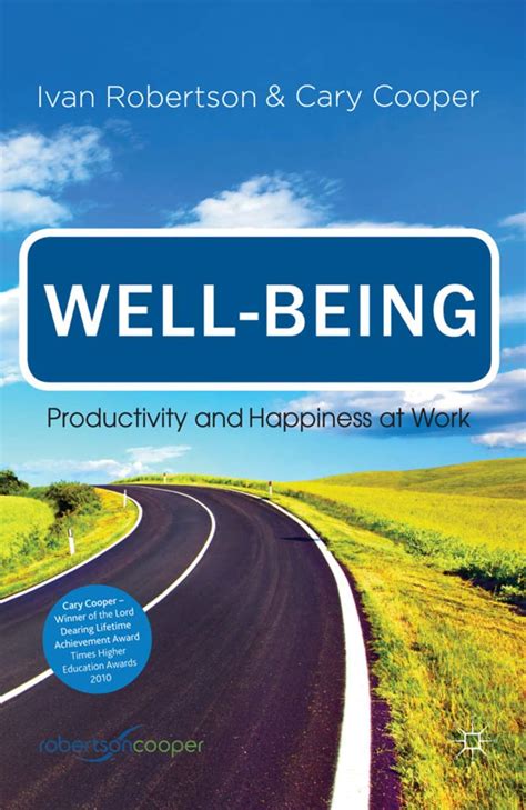 WELL-BEING Productivity and Happiness at Work Kindle Editon