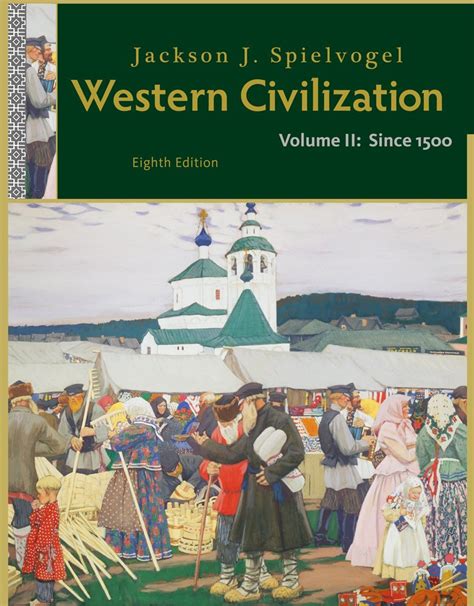 WESTERN CIVILIZATION VOLUME II SINCE 1500 BY JACKSON Ebook PDF