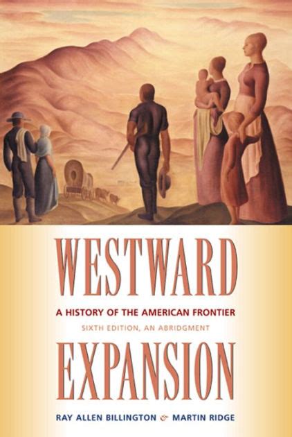 WESTWARD EXPANSION: A history of the American Frontier Ebook Doc