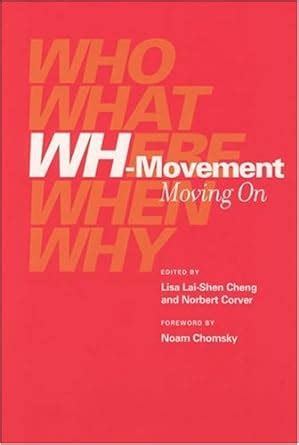 WH-Movement Moving On Current Studies in Linguistics Reader