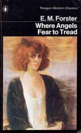 WHERE ANGELS FEAR TO TREAD MODERN CLASSICS PDF