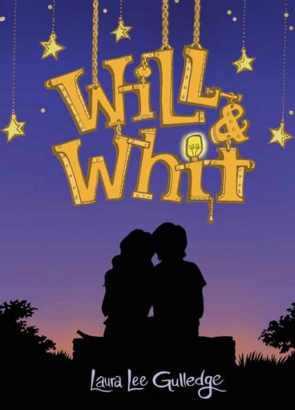 WILL WHIT BY LAURA LEE GULLEDGE Ebook Doc