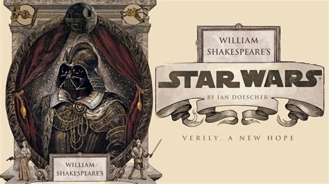 WILLIAM SHAKESPEARES STAR WARS VERILY A NEW HOPE WILLIAM SHAKESPEARES STAR WARS 4 Ebook Reader