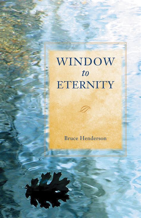 WINDOW TO ETERNITY Reader