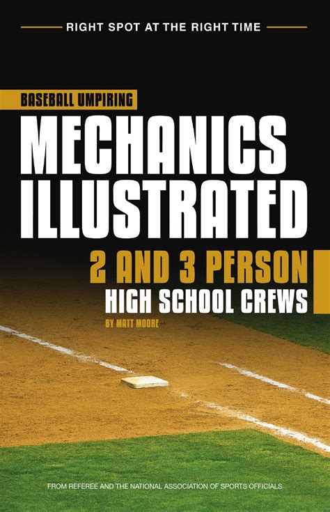 WOA Baseball Umpiring Mechanics Illustrated: 2 and 3 Person Crews Ebook PDF