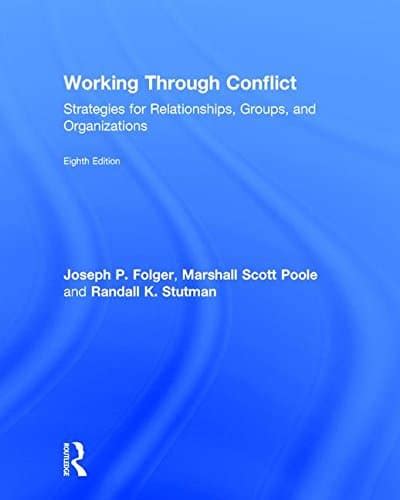 WORKING THROUGH CONFLICT STRATEGIES FOR RELATIONSHIPS Ebook PDF