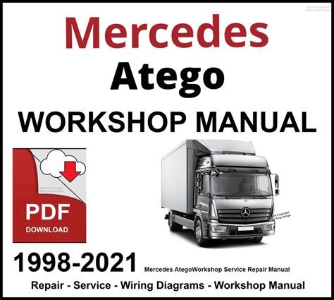 WORKSHOP MANUAL FOR MERCEDES ATEGO Ebook Epub