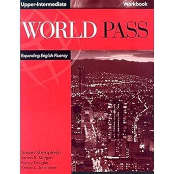 WORLD PASS UPPER INTERMEDIATE WORKBOOK ANSWERS Ebook Epub