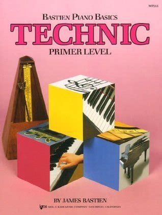 WP215 Bastien Piano Basics Technic Primer Level PDF