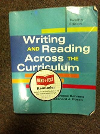 WRITING READING ACROSS THE CURRICULUM 12TH EDITION Ebook Kindle Editon