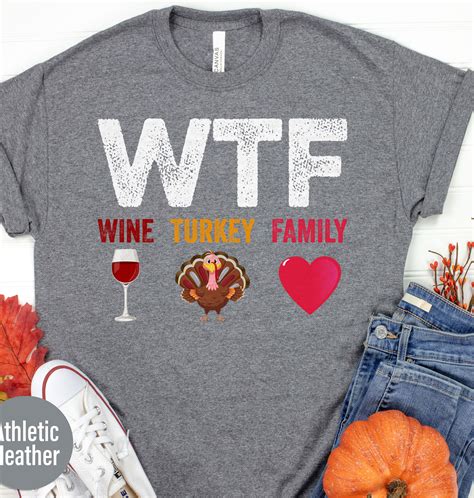 WTF Thanksgiving Shirt: The Best Way to Celebrate the Holiday