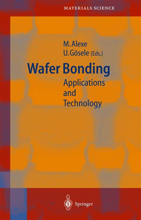 Wafer Bonding Applications and Technology 1st Edition Kindle Editon