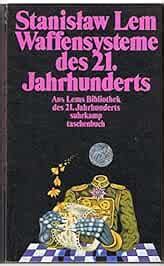 Waffensysteme des 21  Jahrhunderts oder die verkehrte Evolution PDF