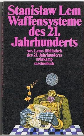 Waffensysteme des 21. Jahrhunderts oder die verkehrte Evolution Ebook Kindle Editon