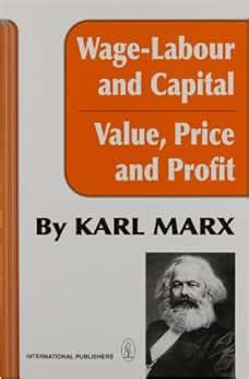 Wage-Labour and Capital and Value Price and Profit Kindle Editon