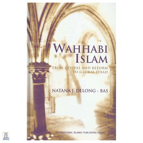 Wahhabi Islam: From Revival and Reform to Global Jihad PDF