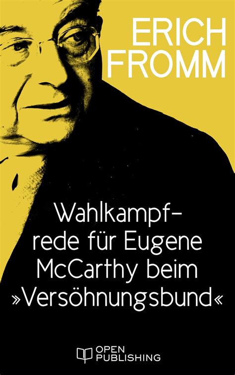 Wahlkampfrede für Eugene McCarthy beim „Versöhnungsbund“ Campaign for Eugene McCarthy German Edition Reader