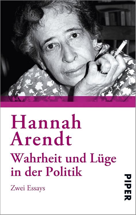 Wahrheit und Lüge in der Politik Zwei Essays German Edition Epub