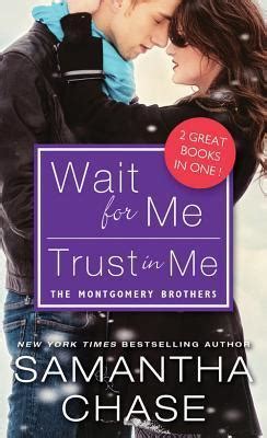 Wait for Me Trust in Me Montgomery Brothers Epub