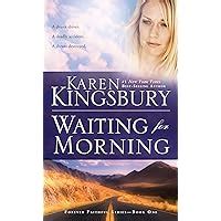 Waiting for Morning Forever Faithful Epub