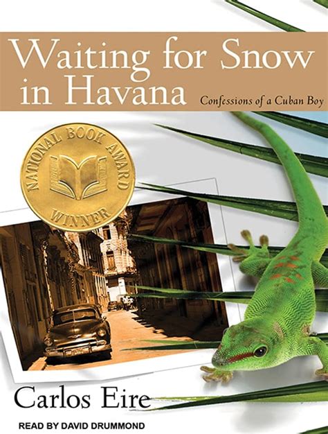 Waiting for Snow in Havana Confessions of a Cuban Boy