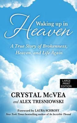 Waking Up in Heaven A True Story of Brokenness Heaven and the Life Again Basic Kindle Editon