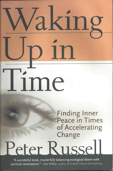 Waking Up in Time Finding Inner Peace in Times of Accelerating Change Epub