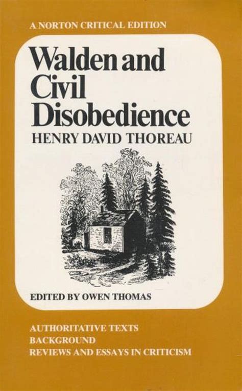 Walden and Civil Disobedience A Norton Critical Edition Reader