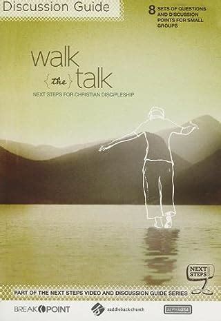 Walk the Talk 8 Session Discussion Guide Next Steps for Christian Discipleship Reader