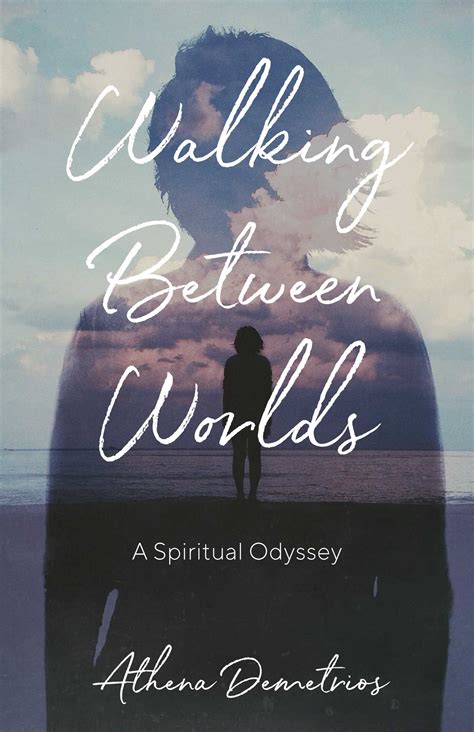 Walking Between the Worlds Ebook Doc