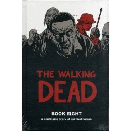 Walking Dead Book 8 Reader