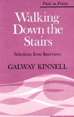 Walking Down the Stairs Selections from Interviews Poets On Poetry Kindle Editon