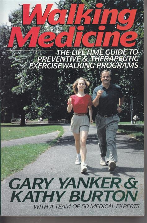 Walking Medicine The Lifetime Guide to Preventive and Therapeutic Exercisewalking Programs PDF