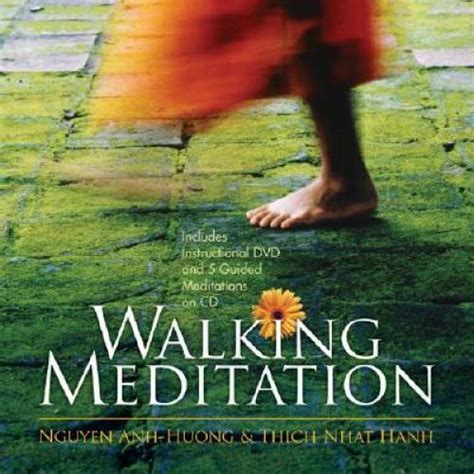 Walking Meditation Peace is Every Step It Turns the Endless Path to Joy Epub