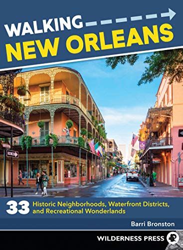 Walking New Orleans Neighborhoods Recreational Doc