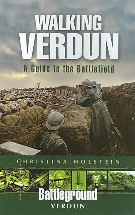 Walking Verdun A Guide to the Battlefield Kindle Editon